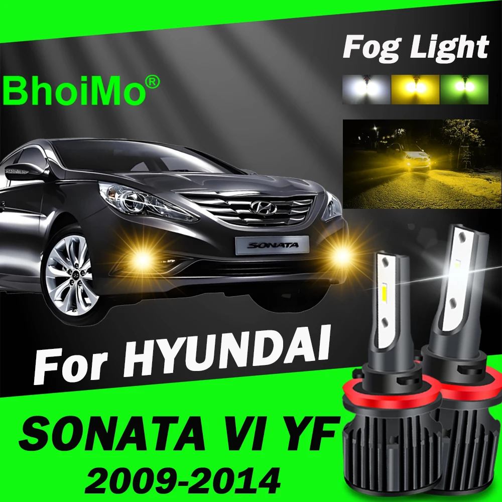 

BhoiMo For HYUNDAI SONATA VI YF 2009 2014 Front Fog Light Lamp Led Bulb 2010 2011 2012 2013