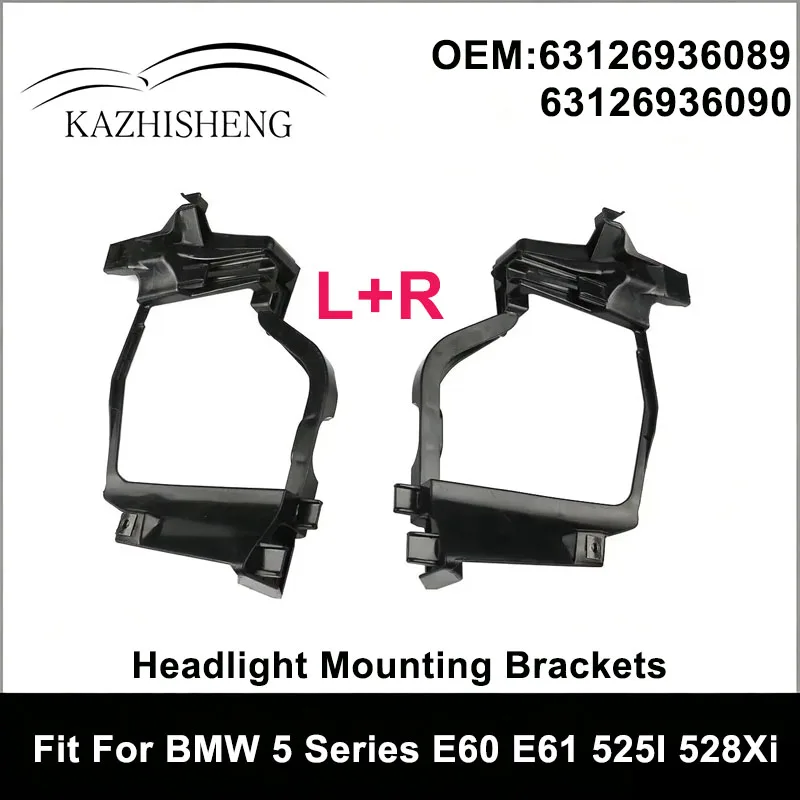 63126936090 63126936089 L&R Black Headlight Mounting Brackets Fit For BMW 5 Series E60 E61 525I 528Xi 530I Auto Accessories