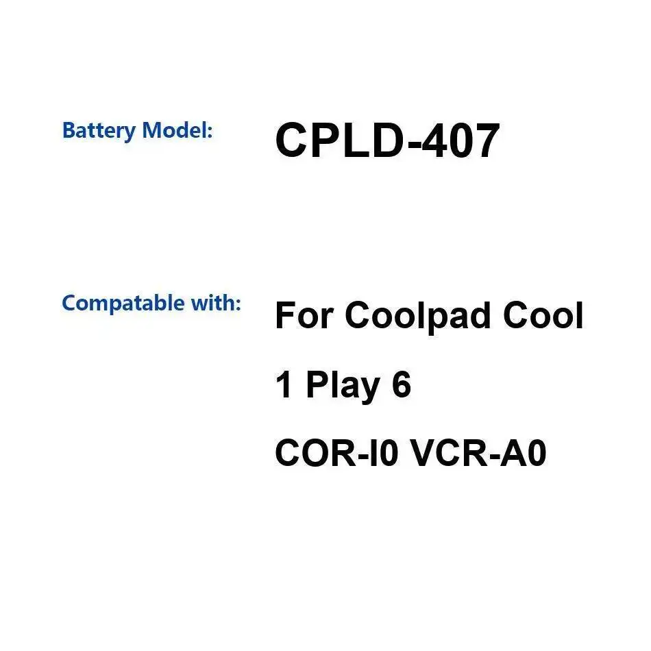 

4000Mah Long-Lasting Performance Mobile Phone Battery Cpld-407 For Coolpad Cool 1 Play 6 Cor-I0 Vcr-A0