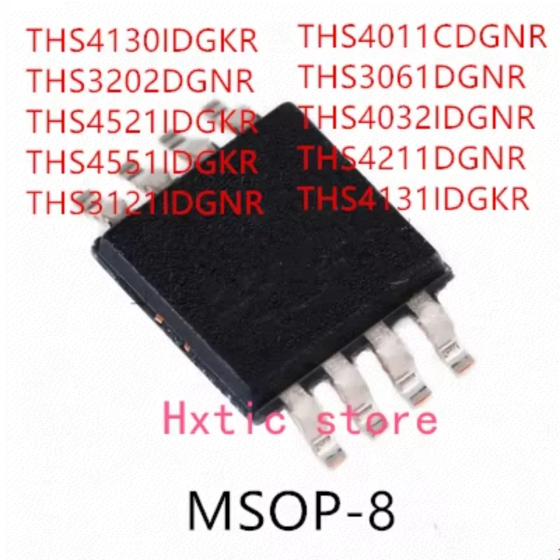 10 шт. THS4130IDGKR THS3202DGNR THS4521IDGKR THS4551IDGKR THS3121IDGNKR THS4011CDGNR THS3061DGNR THS4032IDGNR THS4211DGNR THS4131
