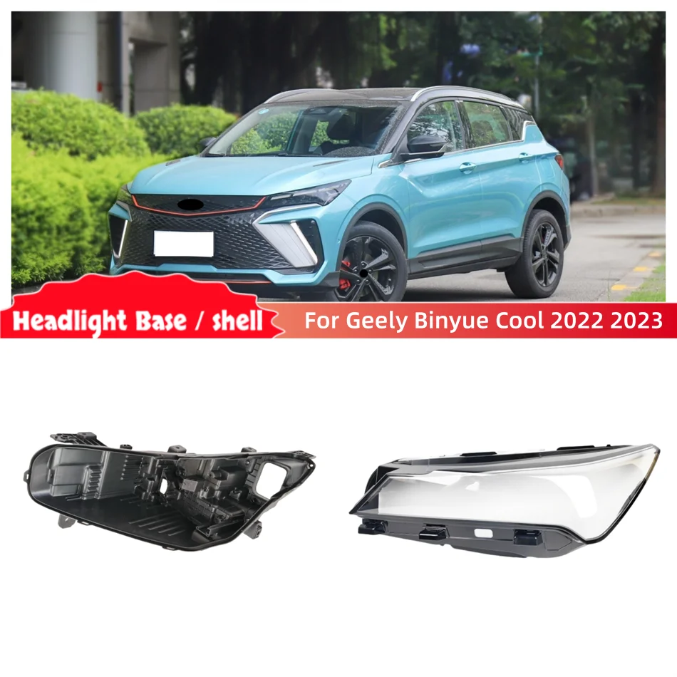 For Geely Binyue Cool 2022 2023 Car Accesorries Base Head Lamp Shell Headlamp Base Fixing Bracket Front Headlight Lens Cover
