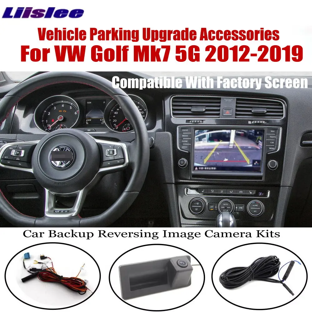 

Original Display Vehicle Backup Camera For Volkswagen VW Golf Mk7 5G 2012-2019 Factory Screen Car Rearview Parking Accessories