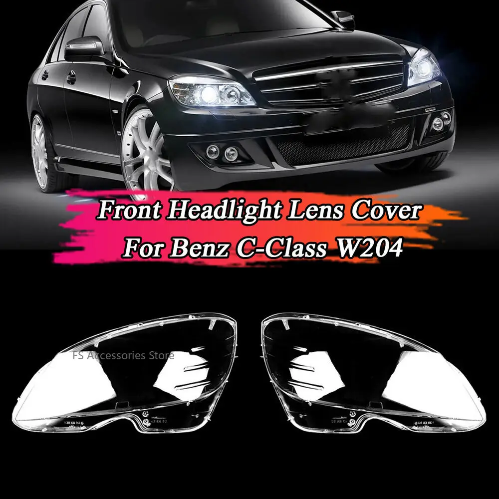 2x Headlight Shell Transparent Lampshade Cover Headlamp Glass For Mercedes-Benz C Class W204 2008-2010 C180 C200 C220 C250 C280