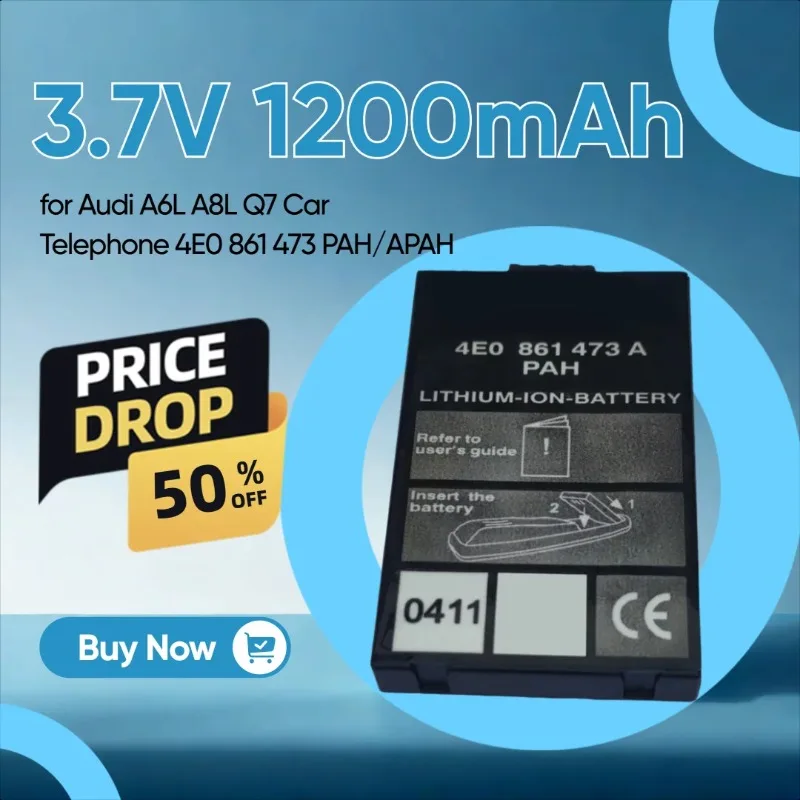 

Сменный аккумулятор для мобильного телефона 3,7 В, 1200 мАч для Audi A6L A8L Q7, автомобильный телефон 4E0 861 473 PAH/APAH