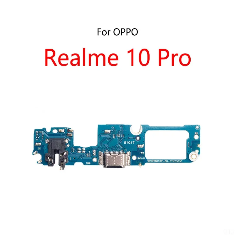 

10 PCS/Lot For OPPO Realme 10 Pro USB Charge Dock Port Socket Plug Connector Flex Cable Charging Board Module