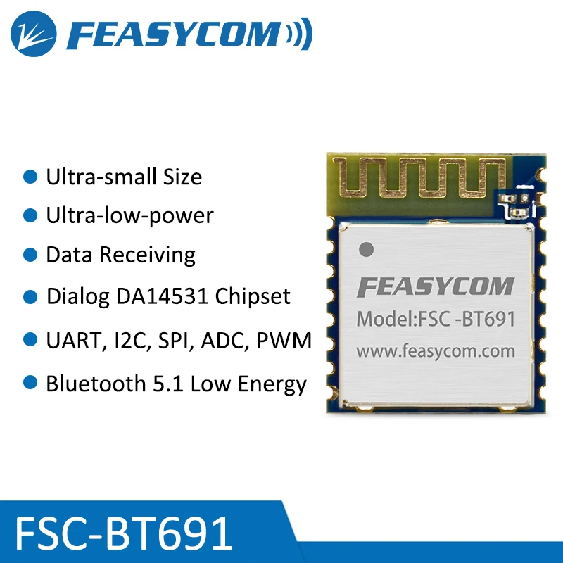 Feasycom FSC-BT691 Dialog DA14531 Bluetooth 5.1 Low Energy Small Size ATT GATT UART SOC Wireless Sensor Programmable BLE Module