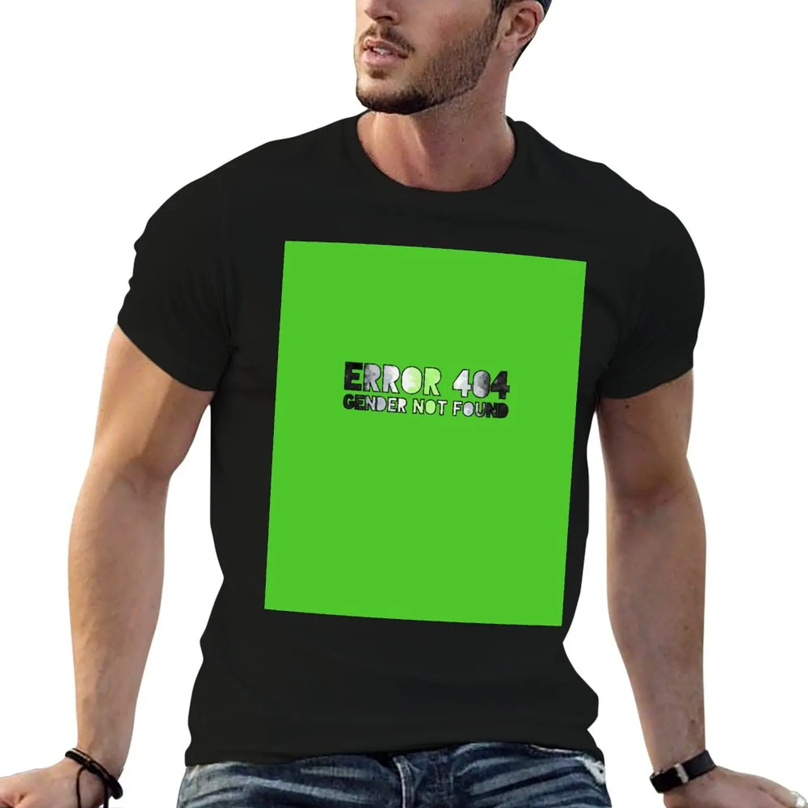 

Error 404 - Gender Not Found Agender/Black T-Shirt man graphic t shirt t shirt man designer anime tshirt T-shirt