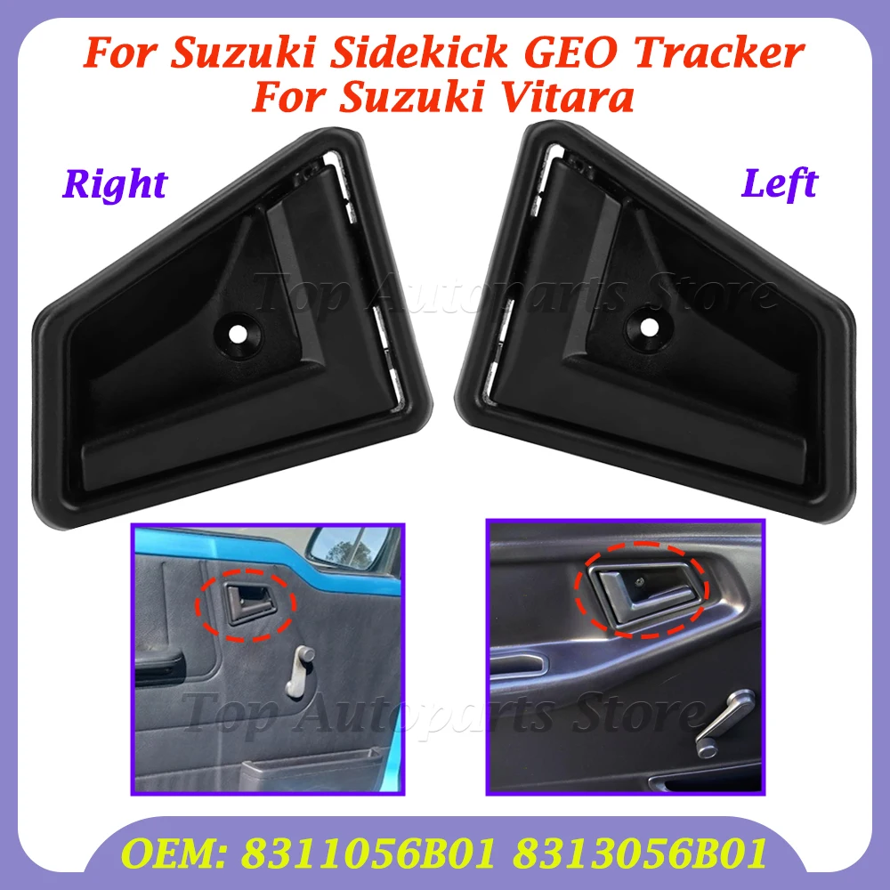 1/2 Pcs Interior Inside Inner Door Handle For Suzuki Sidekick GEO Tracker For Suzuki Vitara 8311056B01 8313056B01