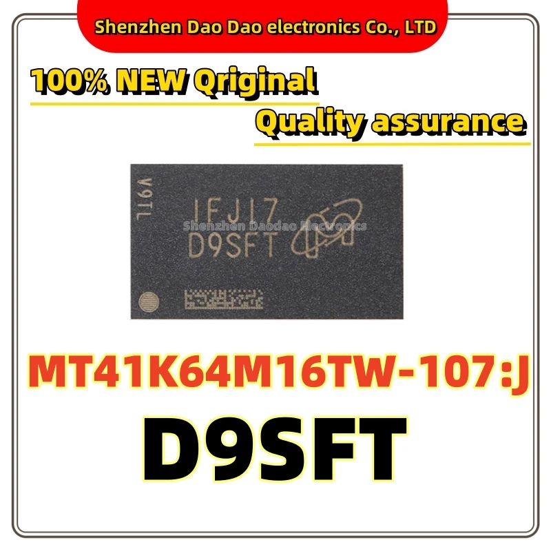 

MT41K64M16TW-107:J silk screen D9SFT BGA-96 memory chip new original