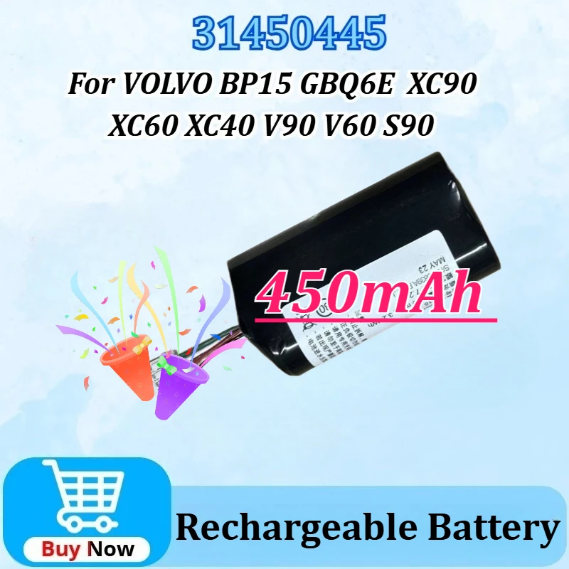 

7.2V 450mAh 3.24Wh 31450445 Upgraded for VOLVO GBQ6E BP15 XC90 XC60 V60 S90 XC40 V90 Replacement VCM Gateway S/N:P0839AREV