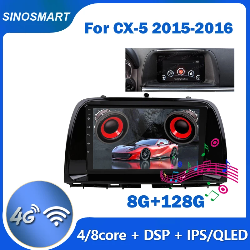 Sinosmart Car GPS Navigation Radio Player for CX-5 2015-2016 Android 2.5D QLED Screen Support BOSE Soundsport Free