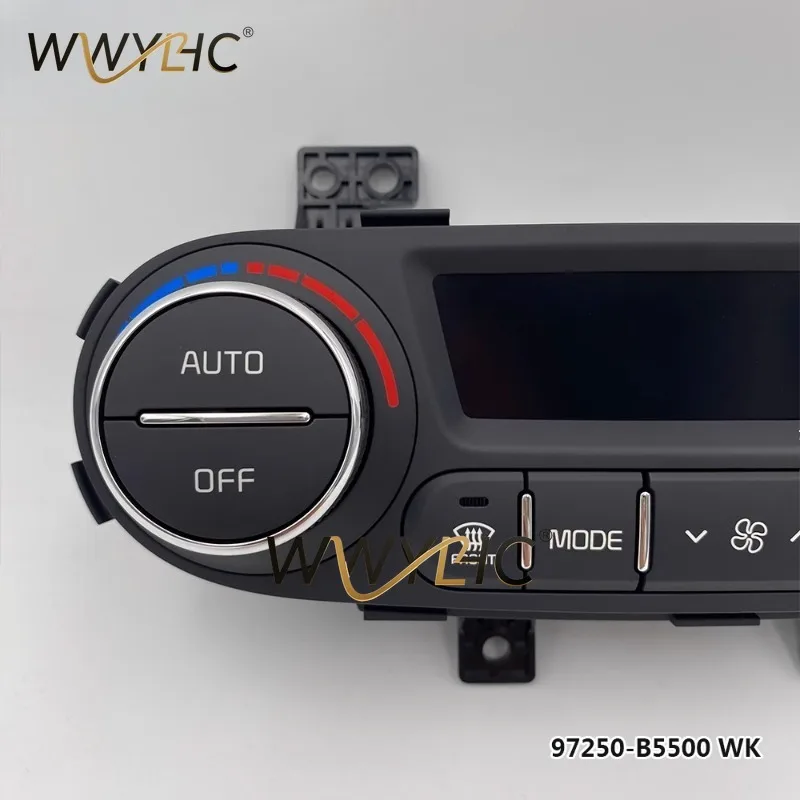 

97250-B5500 подходит для Kia 2017 2018, Cerato K3, автоматический переключатель панели кондиционера с постоянной температурой