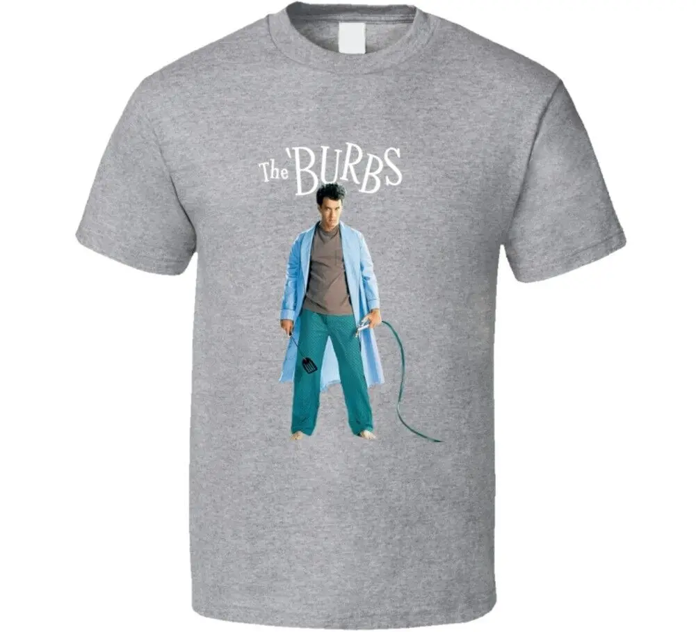 The Burbs Tom Hanks Funny Retro 80's Movie T Shirt