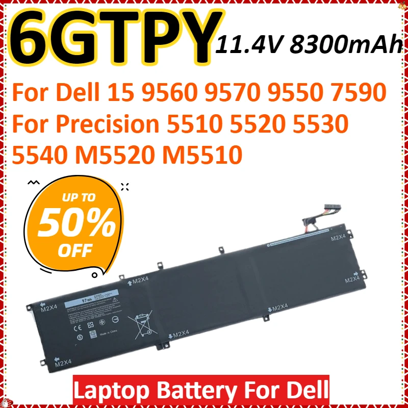 

New 6GTPY 11.4V 8300mAh Laptop Battery For Dell XPS 15 9560 9570 9550 7590 For Precision 5510 5520 5530 5540 M5520 M5510