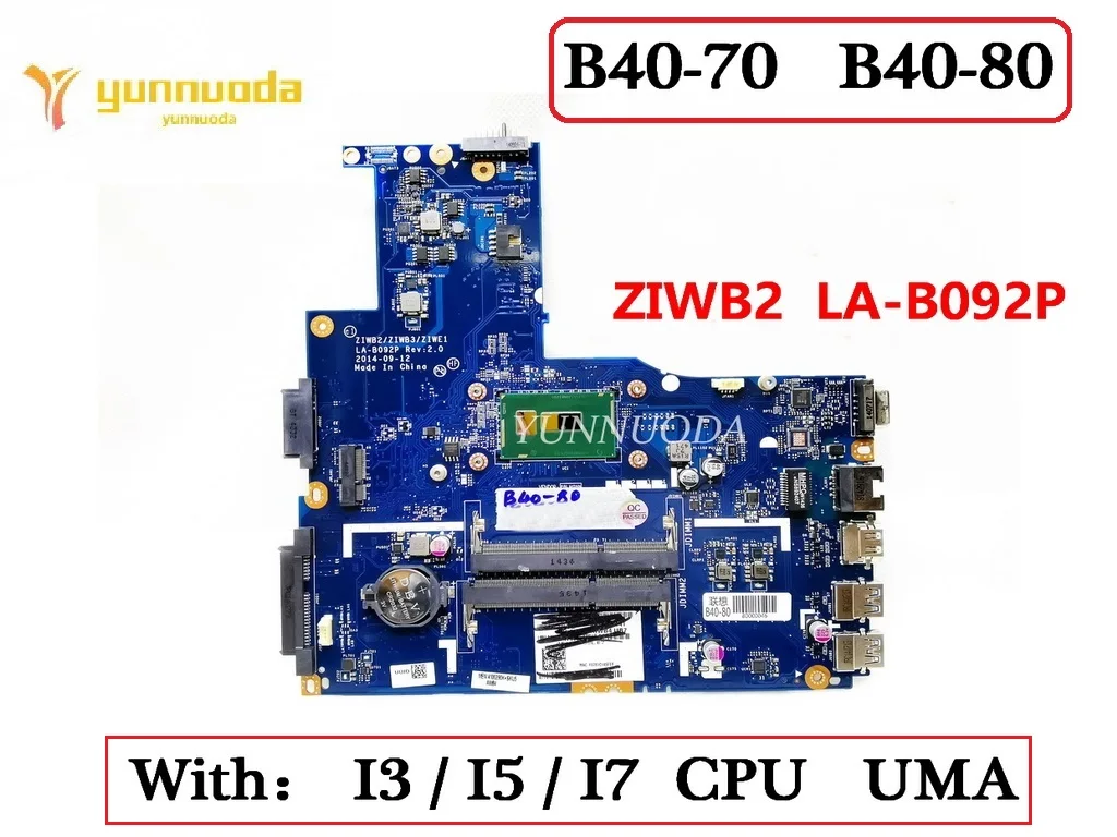 

ZIWB2 LA-B092P For lenovo B40-70 B40-80 Laptop motherboard With 2957U 3205U 3558U 3825U I3 I5 I7 CPU UMA 100% Tested