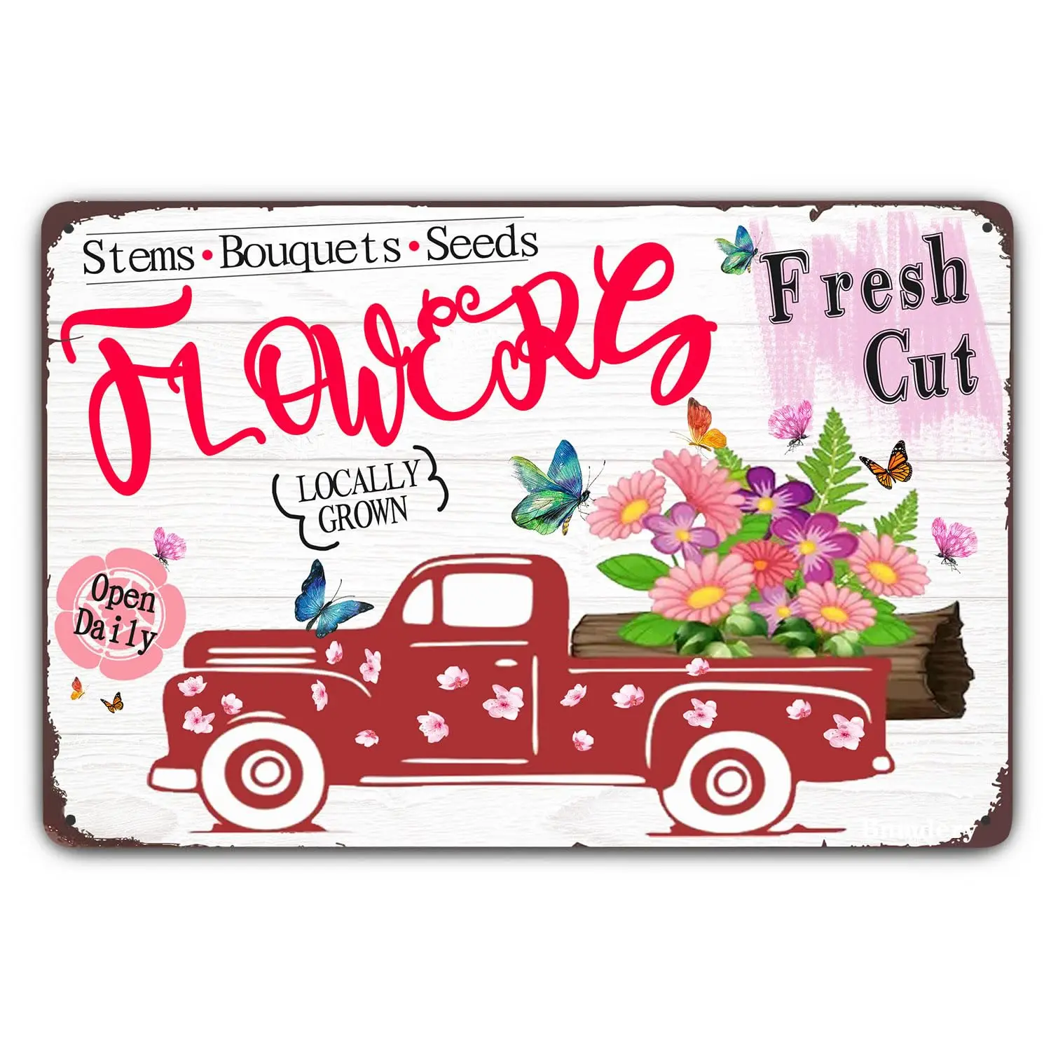 Metal Tin Sign Fresh Cut Flowers Locally Grown Rustic Decor Retro Sign Home Kitchen Bedroom Garden Bar Park Cafe Club Cave Wall