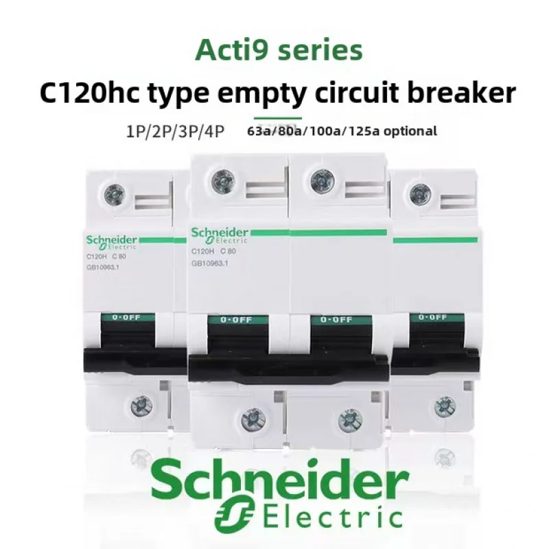 Schneider Electric Air Switch C120H High Current Circuit Breaker 4P80A 4P100A 4P125A 63a 80a 100a 125a 1P 2P 3P 4P/ D Type