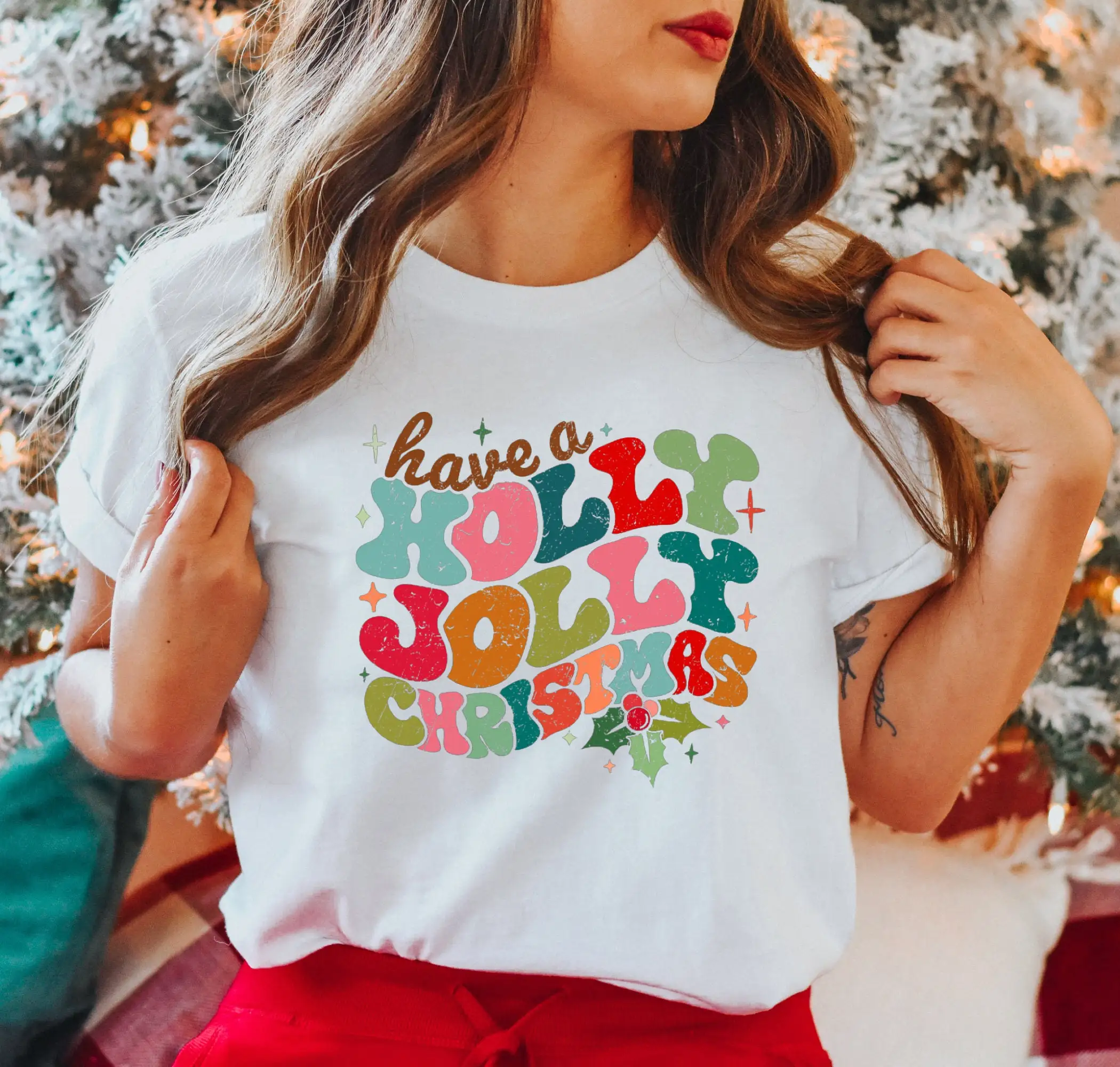 Have Holly Jolly Christmas T Shirt Babe Trendy Retro for