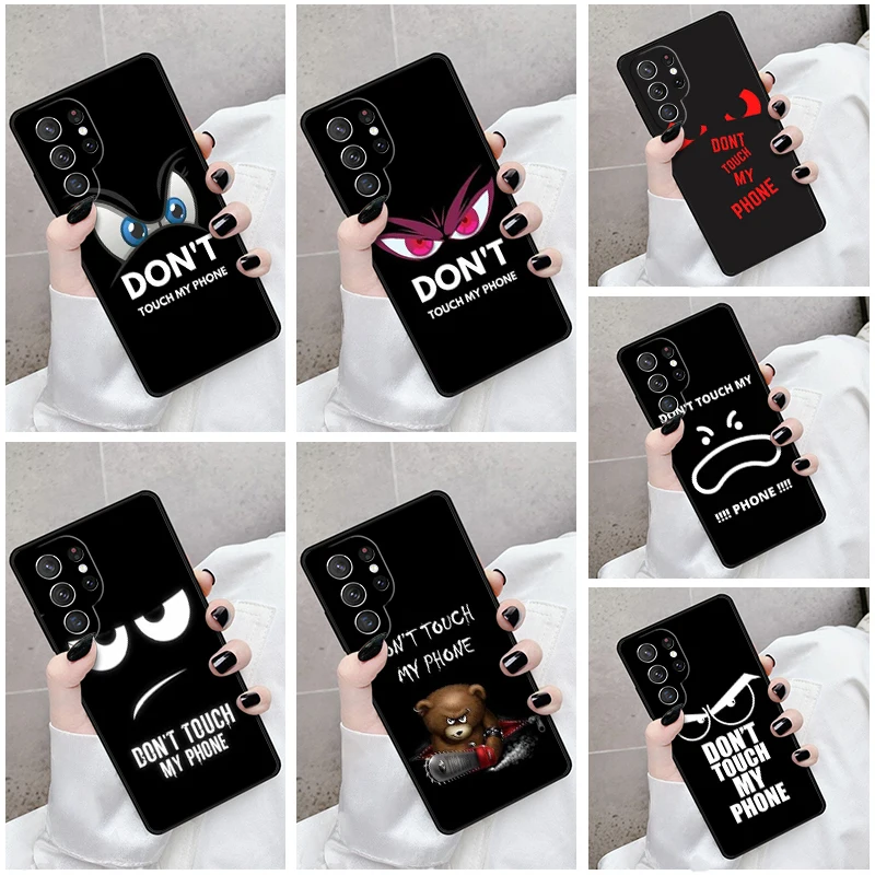 

Phone Case For Samsung Galaxy S24 S25 S23 S21fe S22 Ultra Plus Note 10 20 Cover Don't touch My phone