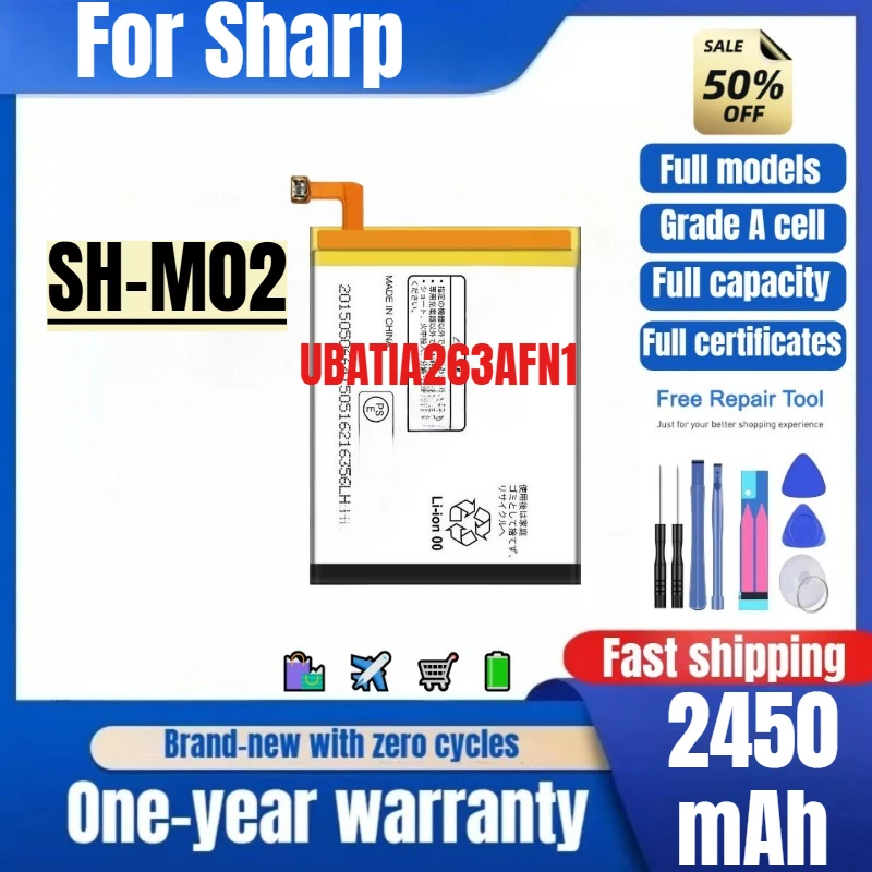 

UBATIA263AFN1 for Sharp SH-M02 Phone Battery 0 Cycle High Quality High Capacity Replacement Bateria Grade A Cell with Tools