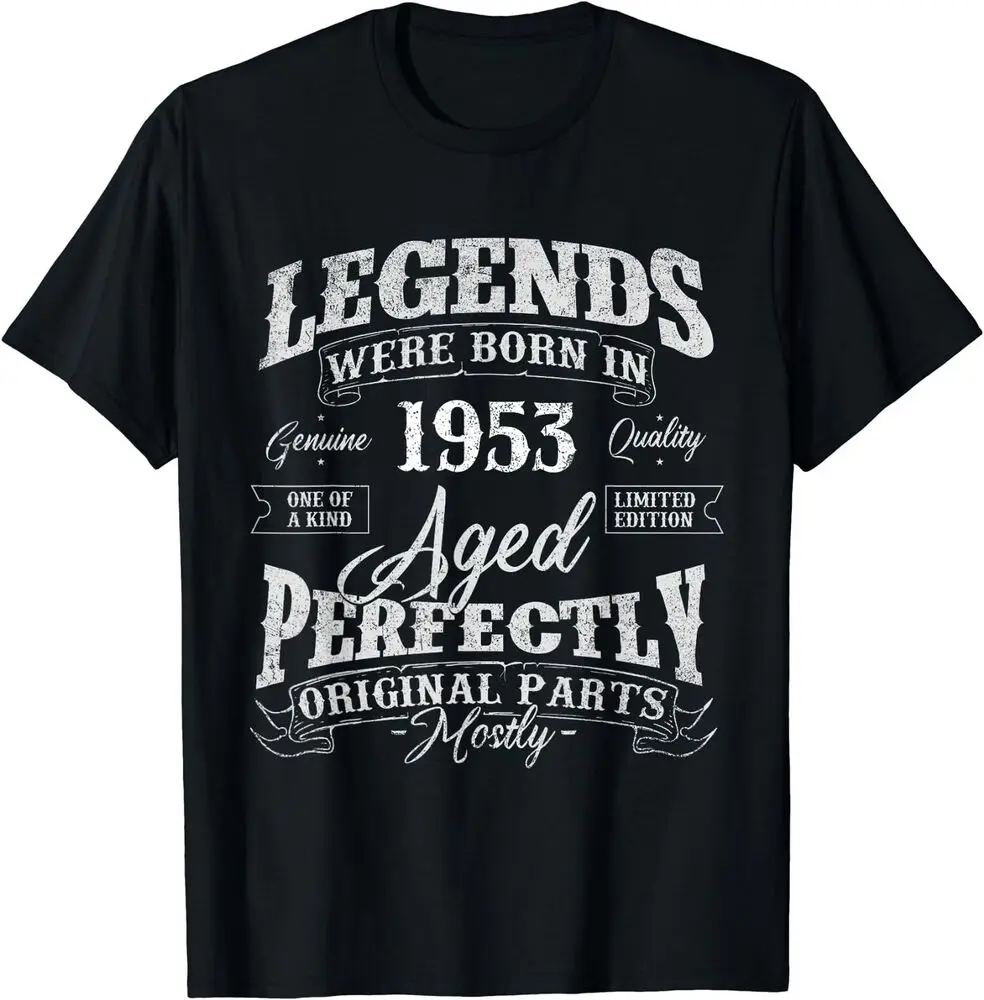 NEW LIMITED Legends Were Born In 1953 Year Of Birth Birthday T-ShirtAnime Costume Cotton Short Sleeve