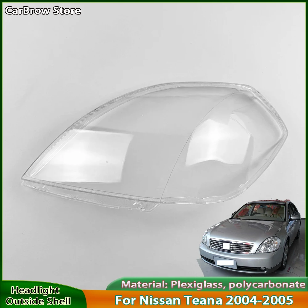 

For Nissan Teana 2004-2005 Headlamp Cover Shade Transparent Lampshade Headlight Shell Plexiglass Replace Original Lens