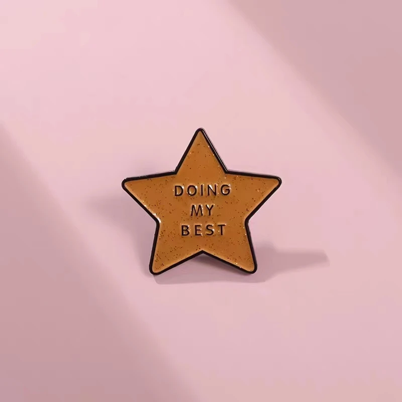 DOING MY BEST Enamel Pins Custom Glitter Star Brooches Lapel Badges Positive Optimistic Funny Jewelry Gift Drop Shipping