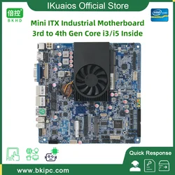 IKuaiOS Mini ITX Industrial Motherboard Built-in 4th Gen Core i3 i5 Suitable for Industrial Control IoT Robotics 1168-TI3