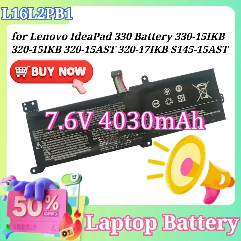 Batería para Portátil de 7.6V 4030mAh L16L2PB1 L16C2PB2 para Lenovo IdeaPad 330, 330-15IKB, 320-15IKB, 320-15AST, 320-17IKB, S145-15AST