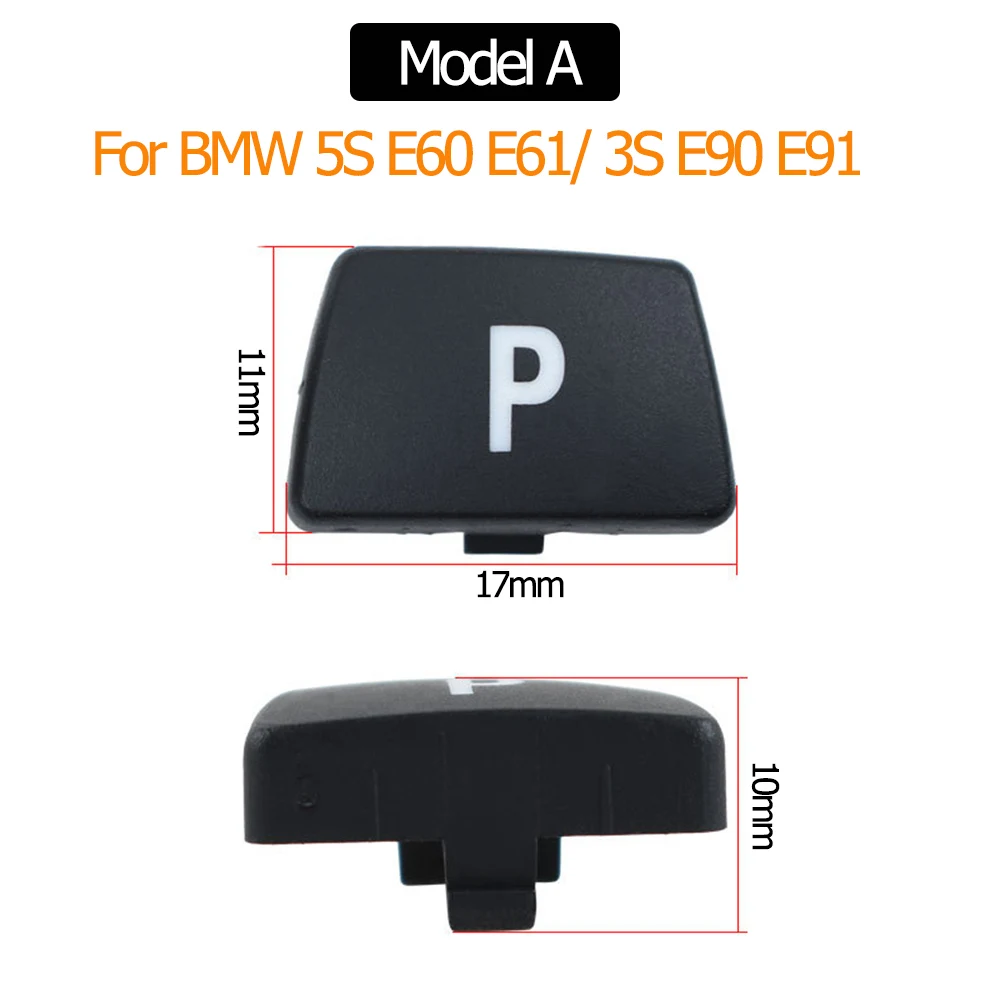 Interior Car Gear Lever Auto Parking Button Letter P Button For BMW E60 E61 E90 E91 E70 E71 E72