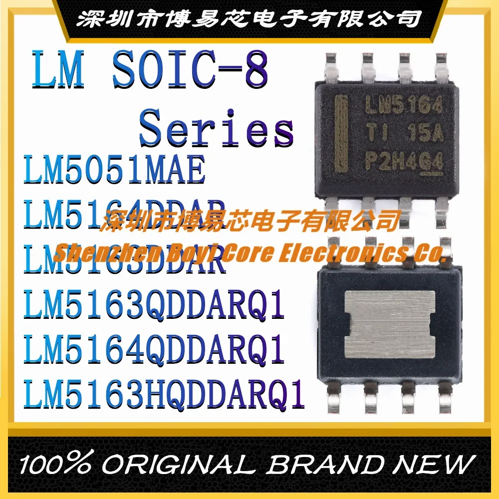 

LM5051MAE LM5164DDAR LM5163DDAR LM5163QDDARQ1 LM5164QDDARQ1 LM5163HQDDARQ1 NOPB New Original SOIC-8