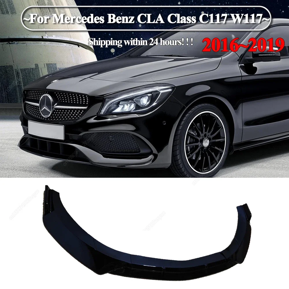 

Front Bumper Lip Diffuser BodyKits Spoiler Splitter Tuning For Mercedes Benz CLA Class C117 W117 CLA180 200 220 260 2016-2019