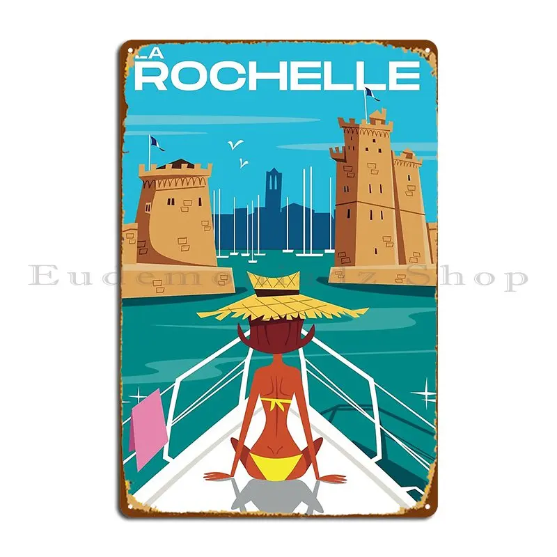 La Rochelle Poster Metal Sign Garage Design Pub Create Wall Decor Wall Decor Tin Sign Poster