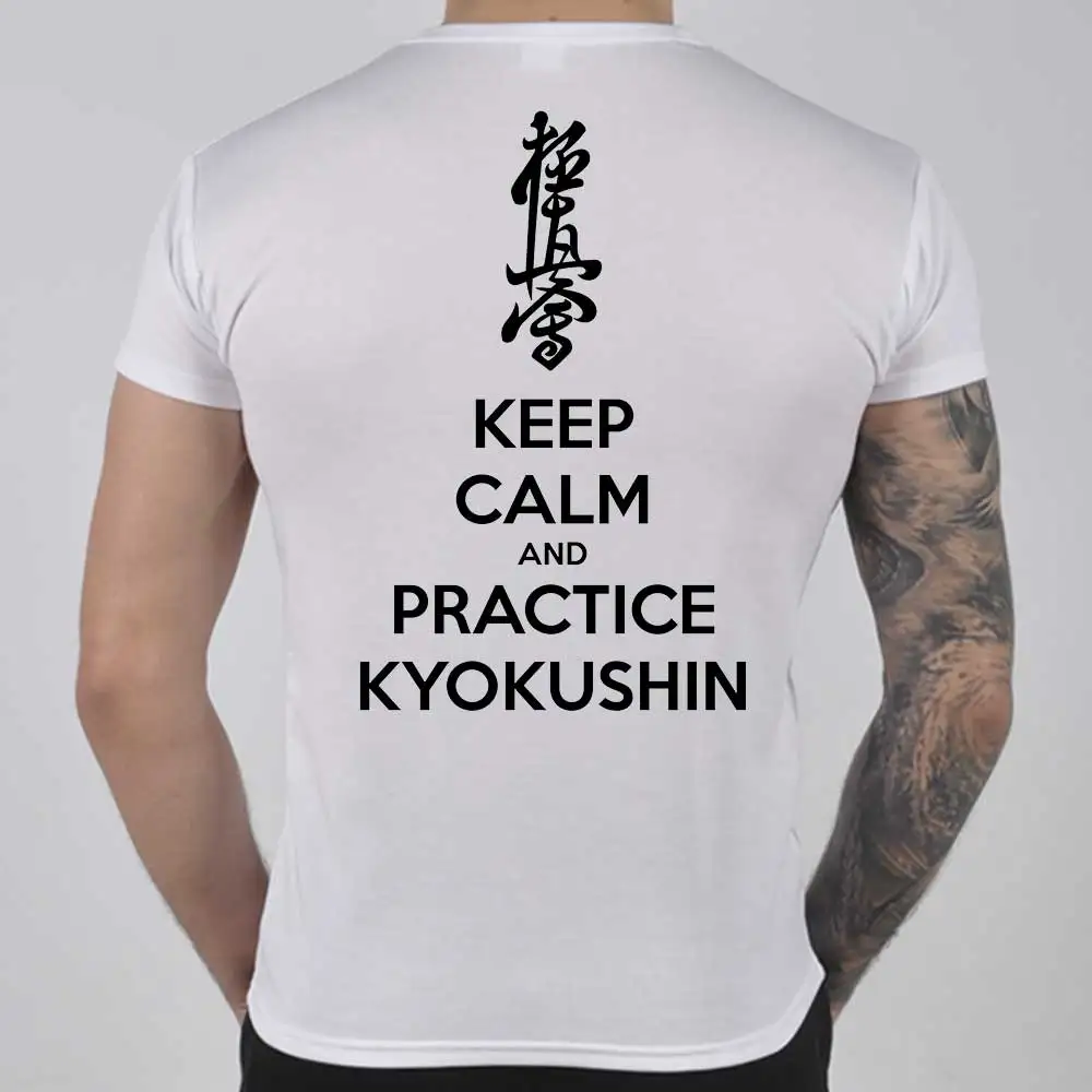 Keep Calm and Practice Kyokushin. Vintage Karate Martial Art T Shirt. Short Sleeve 100% Cotton Casual T-shirts Loose Top S-3XL