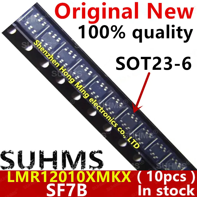 (10piece)100% New LMR12010XMKX LMR12010 SF7B sot23-6 Chipset