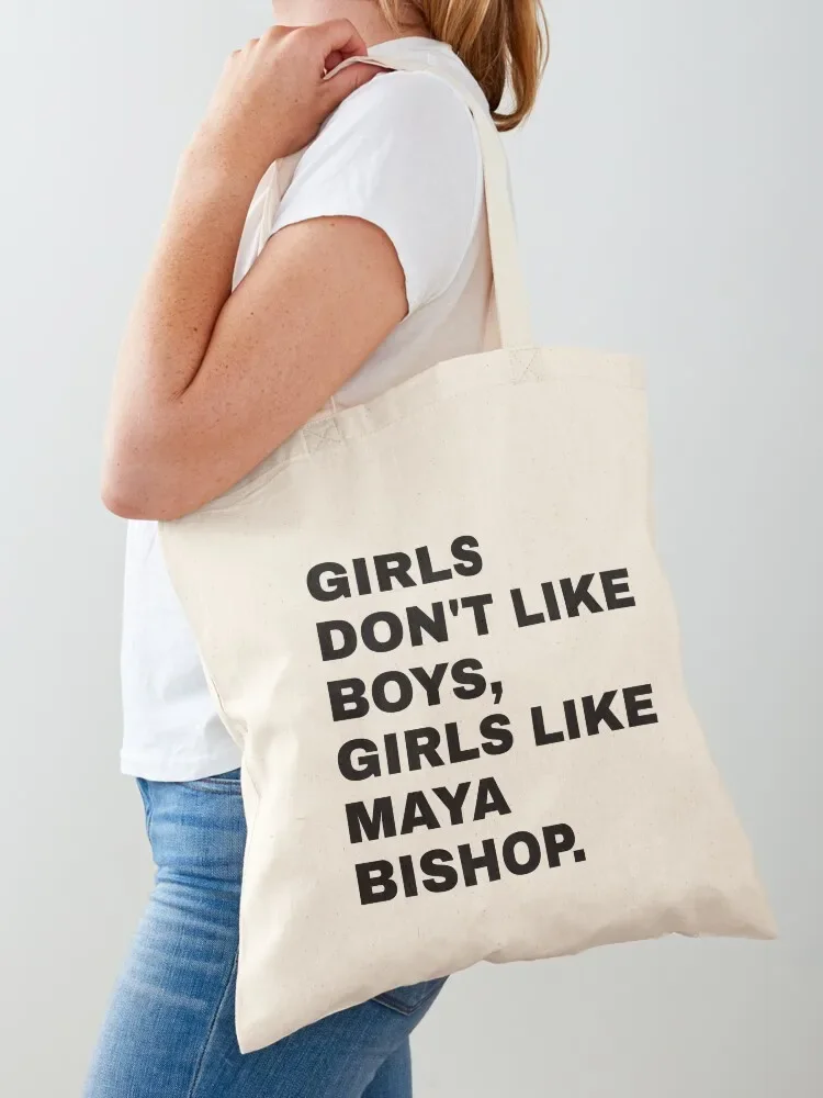 Girls Don't Like Boys, Girls Like Maya Bishop Tote Bag Handbags cute tote bag shopping trolley bag