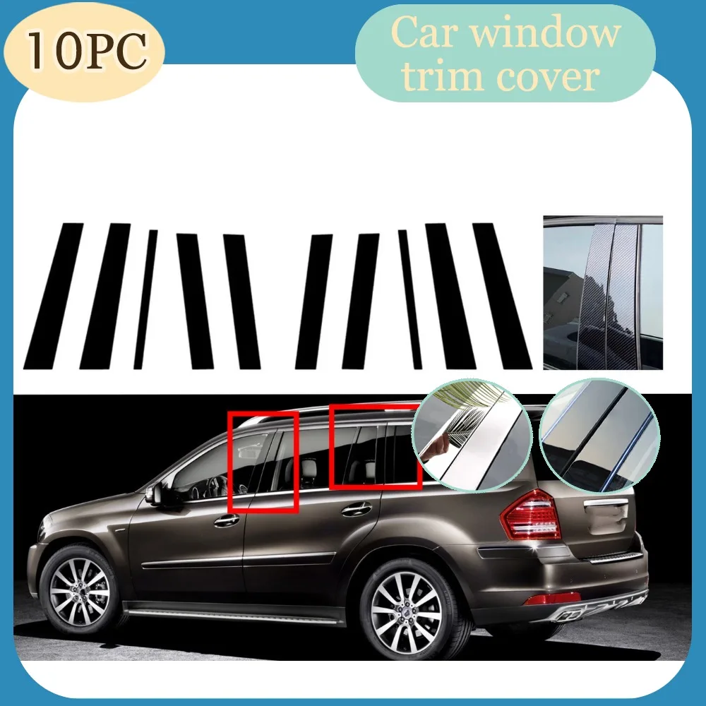 

10pcs Silver Carbon Glossy Black Pillar Post Fit For Mercedes Benz GL-Class X164 2006 2007 -2012 Door SIde Decor Window Cover