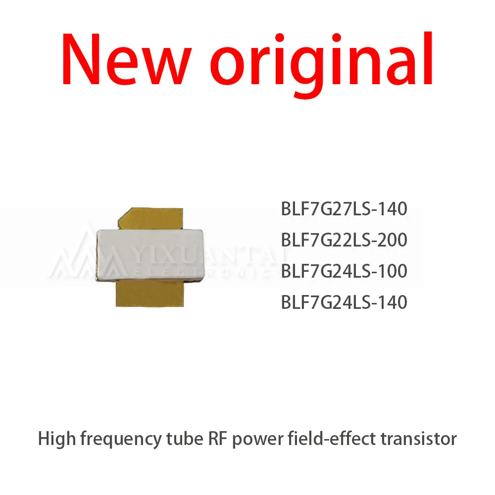 1Pcs/BLF7G27LS-140 BLF7G22LS-200  BLF7G24LS-100 BLF7G24LS-140 High frequency tube RF power field-effect transistor