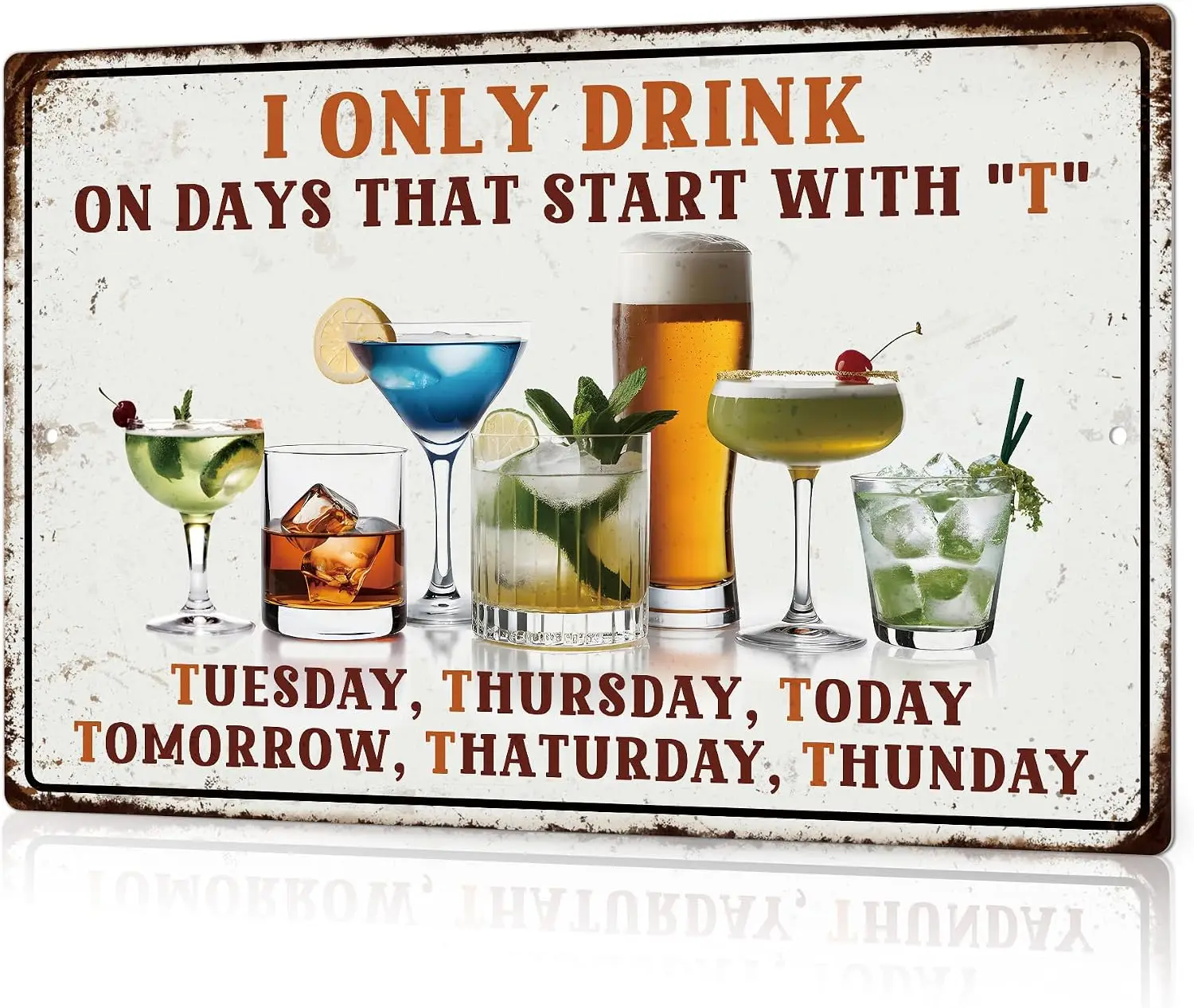 Putuo Decor Bar Sign for Home, Drink Metal Tin Sign Vintage, I Only Drink on Days That Start with T, Wall Art Decor for Home Bar