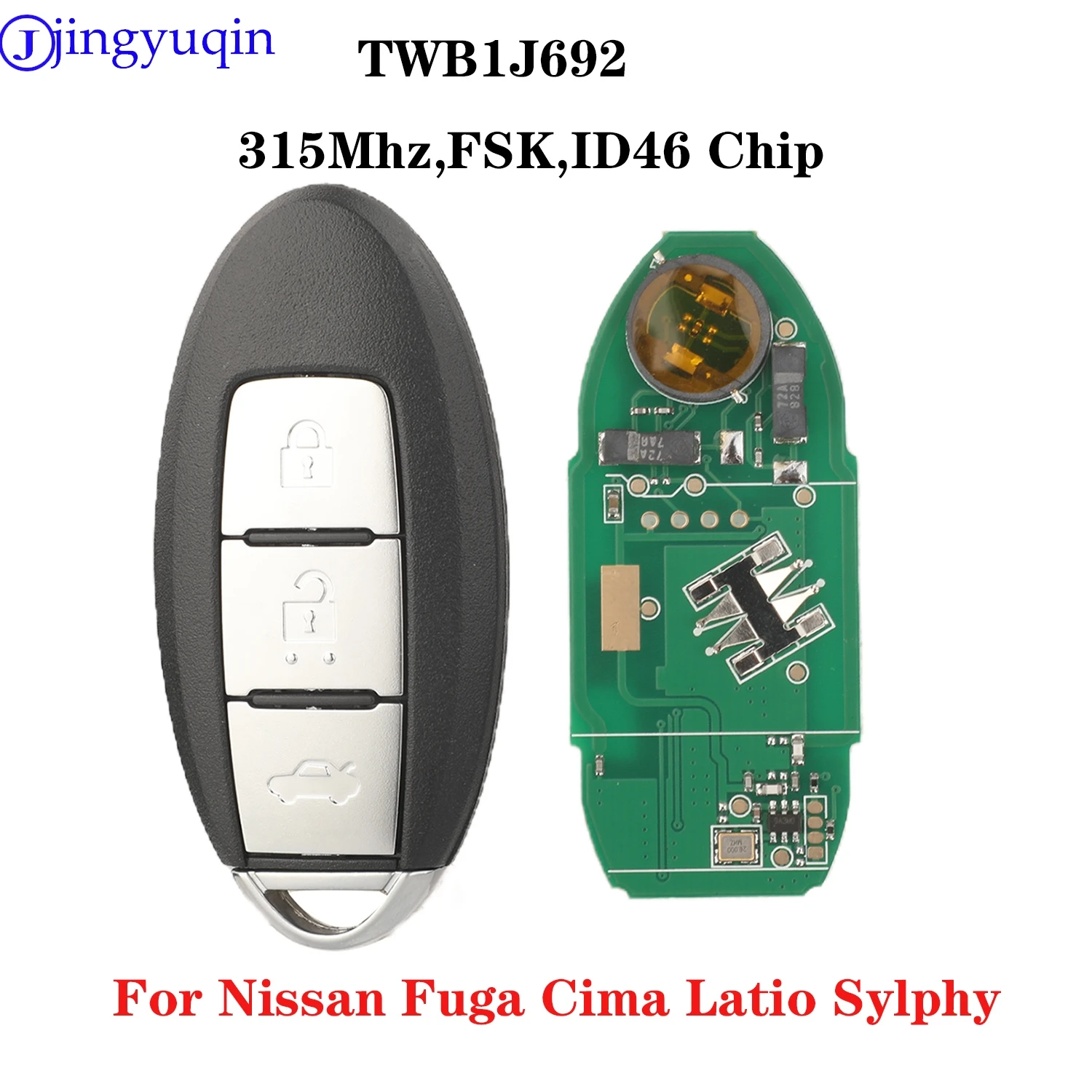 

jingyuqin TWB1J692 Remote Car Key For Nissan Fuga 2009-2015 Cima 2012 Latio 2012 Sylphy 2012 315Mhz ID46Chip FSK