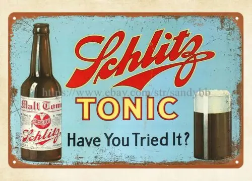 Schlitz Tonic beer metal tin sign art prints