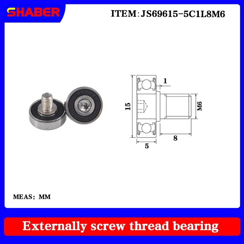 【SHABER】Supply threaded special guide pulley JS69615-5C1L8M6 external thread bearing