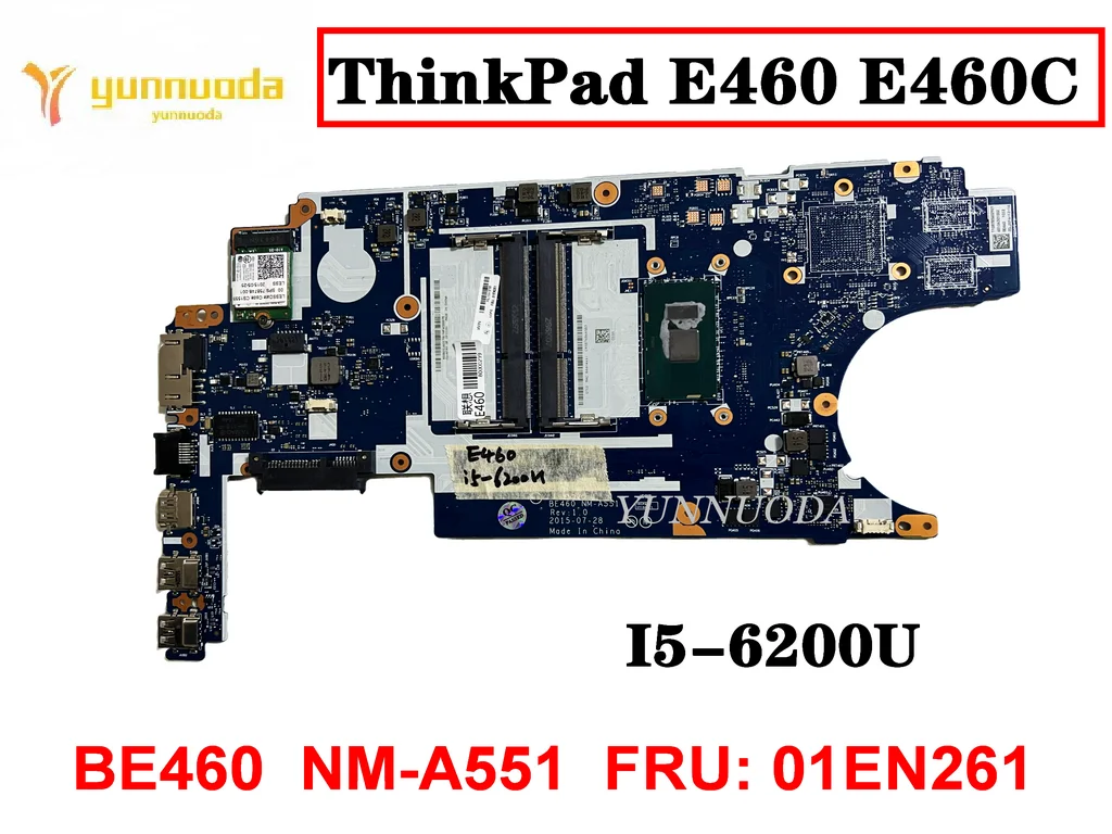 Original for Lenovo ThinkPad E460 E460C Laptop  motherboard I5-6200U BE460  NM-A551 FRU 01EN261 tested good free shipping