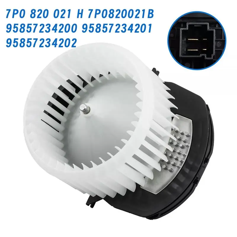 AEE5-New HVAC Heater Blower Motor 95857234202 7P0820021B For VW Touareg Cayenne 2011-2018 7P0 820 021 H 95857234201