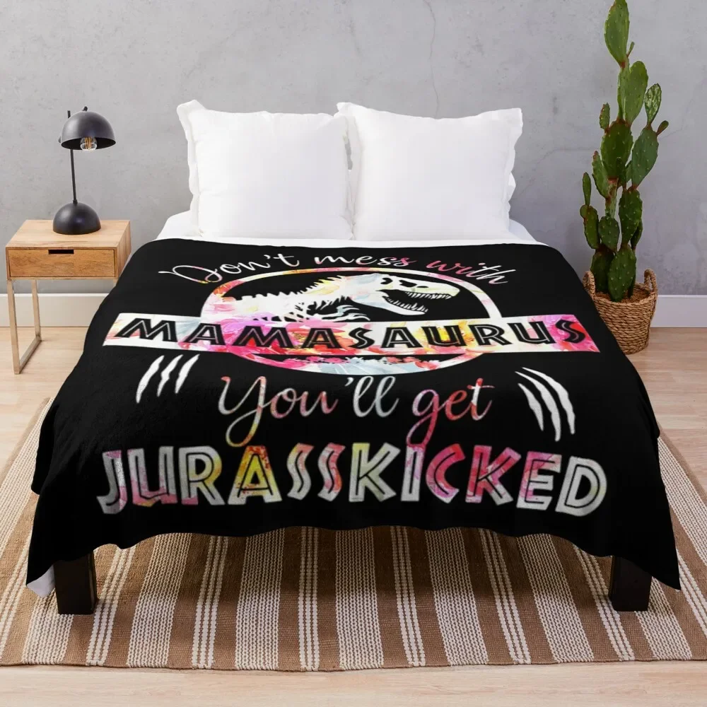 Dont Mess With Mamasaurus Youll Get Jurasskicked Mothers Day Throw Blanket Hairy Extra Large Throw Blankets