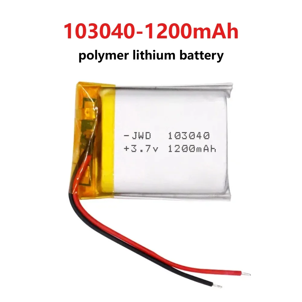 3.7V 1200mAh Li-po 103040 Battery Polymer Lithium Batteries for Burglar Alarm Singing Speaker Purifier Aircraft Model Toys Cell