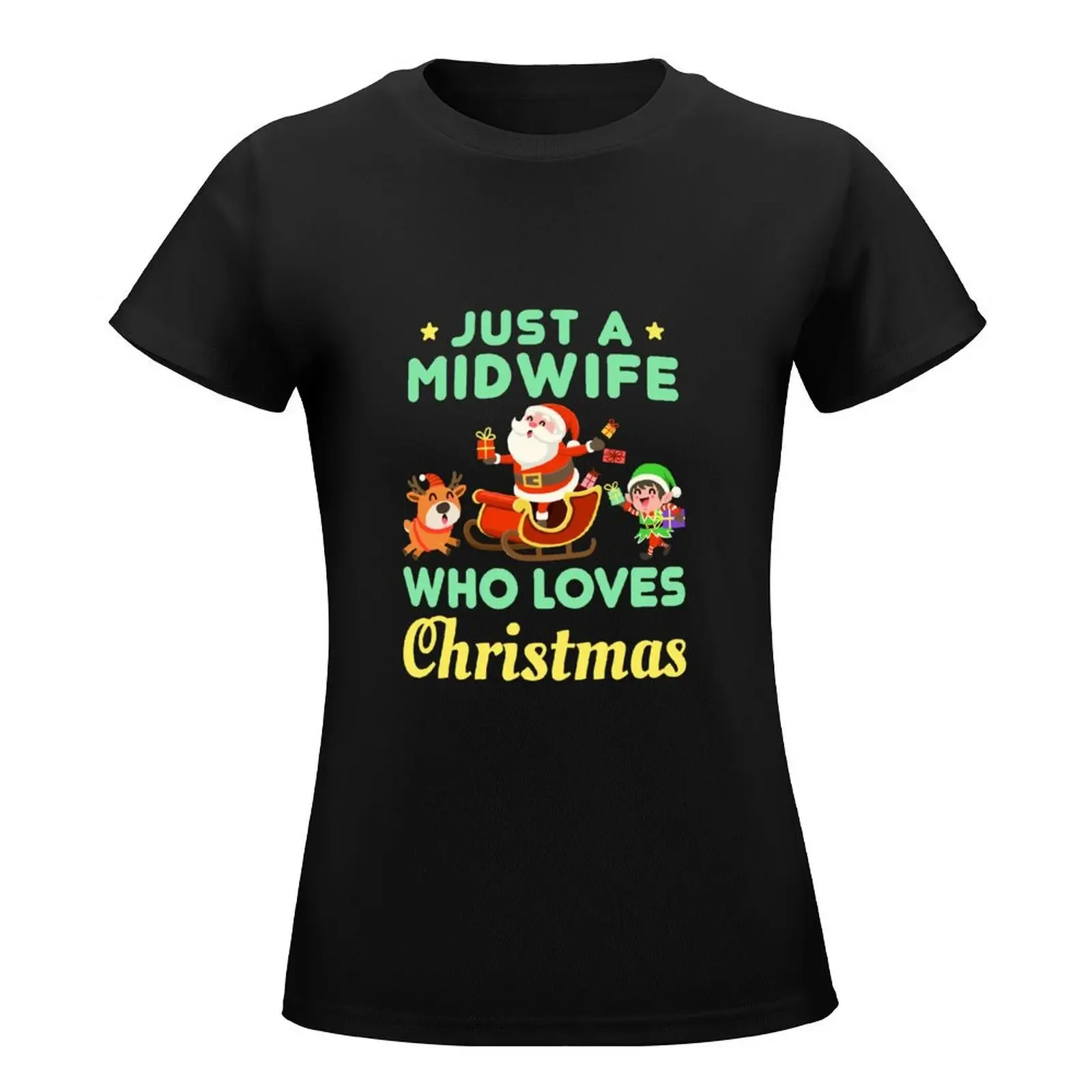 Just a Midwife Who Loves Christmas T-Shirt summer clothes funny Women tops