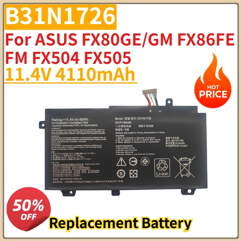 

Высококачественная новая батарея для ноутбука B31N1726, 11.4V 4110mAh, для ASUS FX80GE/GM, FX86FE/FM, FX504, FX505, сменная батарея