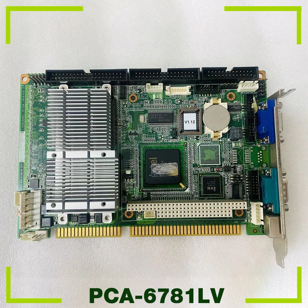 PCA-6781 Rev: A1 For Advantech Industrial Control Equipment Mainboard PCA-6781LV