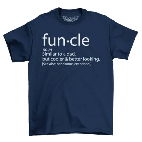 Uncle Funcle Similar To Dad Mens T-Shirt Men's Top Gift For Men Novelty Shirt